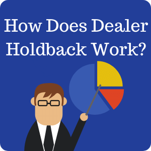 How does dealer holdback work