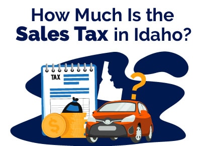 How Much Is Idaho Sales Tax