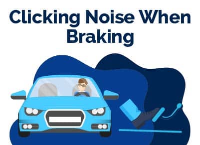 Clicking Noise When Braking