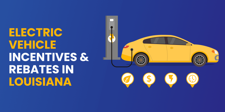 Louisiana EV Incentives Banner