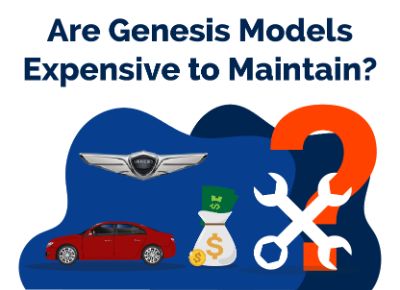 Are Genesis Expensive to Maintain.jpg