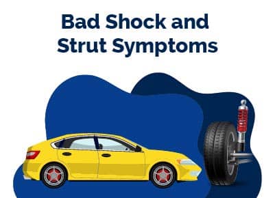Bad Shock and Strut Symptoms