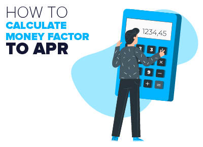 How to Calculate Money Factor to APR