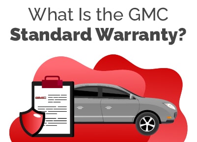 What Is GMC Standard Warranty
