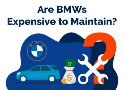 Are BMWs Expensive to Maintain.jpg