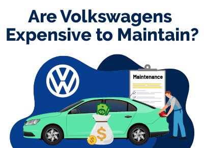 Are Volkswagens Expensive to Maintain