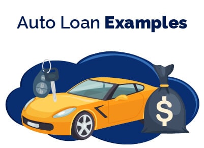 Auto Loan Examples