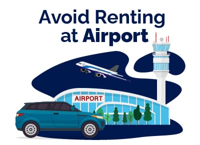 Avoid Renting At Airport