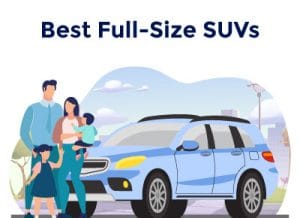 Best Full-Size SUVs