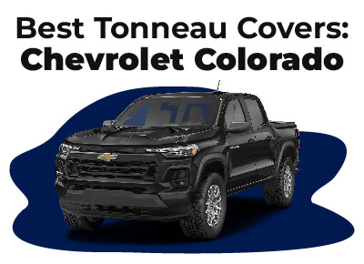 Best Tonneau Covers Chevrolet Colorado