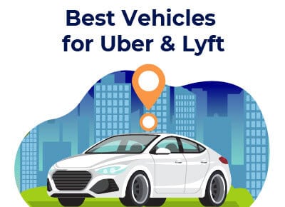 Best Vehicles for Uber and Lyft [Top Ranked Models]</a>