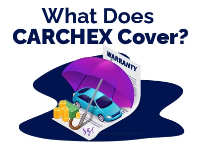 CARCHEX What Does It Cover