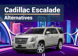 Cadillac Escalade Alternatives