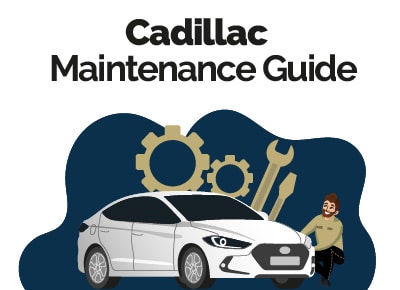 Cadillac Maintenance Guide
