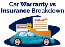 Car Warranty vs Insurance