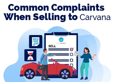 Carvana Complaints When Selling