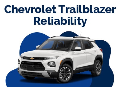 Chevrolet Trailblazer Reliability