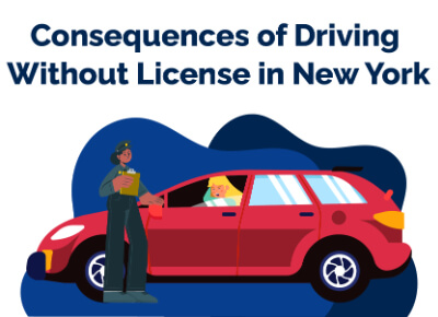 Consequences of Driving Without License New York