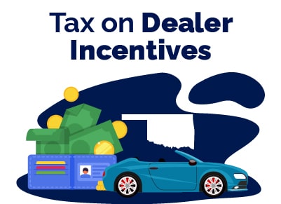 Dealer Incentive Oklahoma