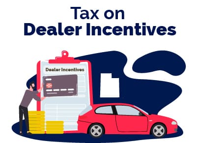 Dealer Incentive Tax Utah