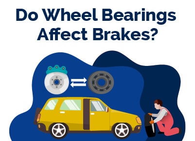 Do Wheel Bearing Affect Brakes