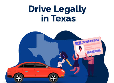 Drive Legally in Texas