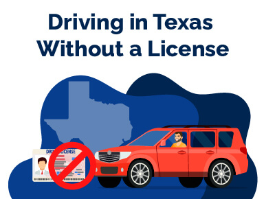 Driving in Texas Without License