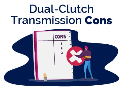 Dual Clutch Cons