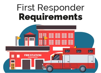 First Responder Requirements