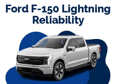 Ford F-150 Lightning Reliability