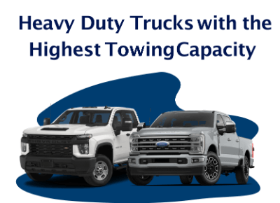 Heavy Duty with most Towing