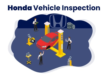 Honda Vehicle Inspection