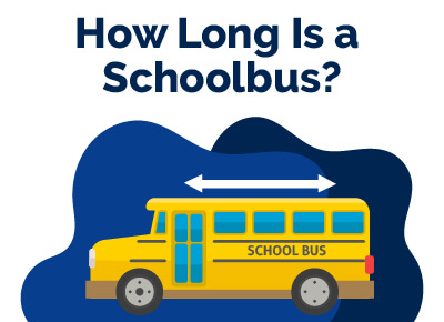 How Long Is a Schoolbus