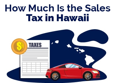 How Much Is Hawaii Sales Tax