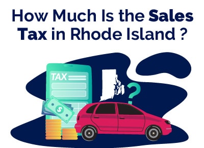 How Much Is Rhode Island Sales Tax