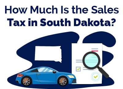 How Much is South Dakota Sales Tax