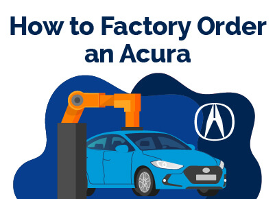 How to Factory Order Acura