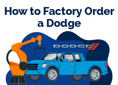How to Factory Order a Dodge