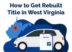 How to Get Rebuilt Title West Virginia