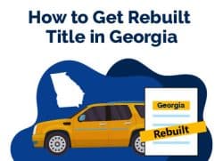 How to Get Rebuilt Title in Georgia