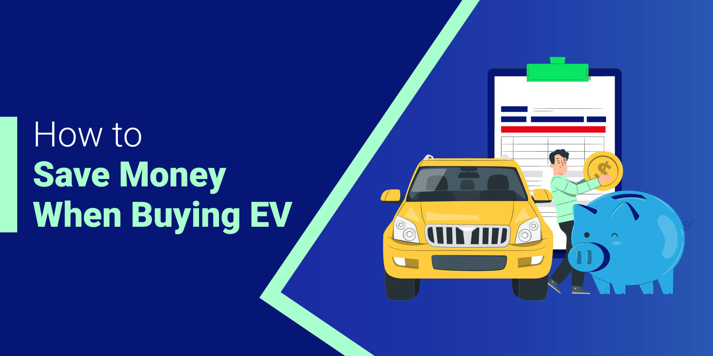 How to Save Money When Buying EV