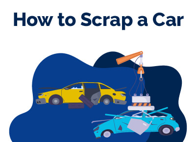 How to Scrap a Car