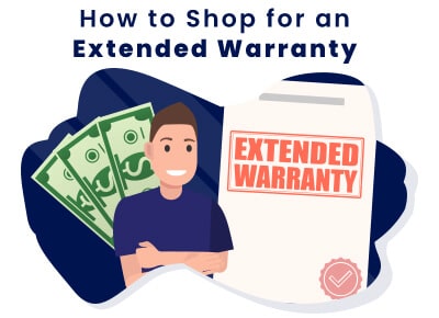 How to Shop For an Extended Warranty