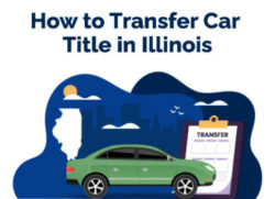 How to Transfer Car Title In Illinois