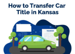 How to Transfer Car Title in Kansas
