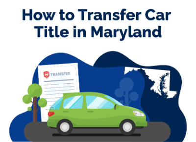 How to Transfer Car Title in Maryland