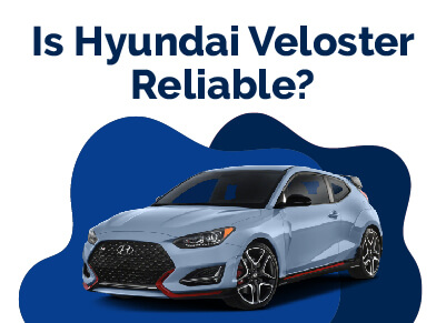 Hyundai Veloster Reliable