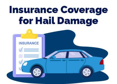 Insurance Coverage for Hail Damage