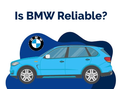 Is BMW Reliable