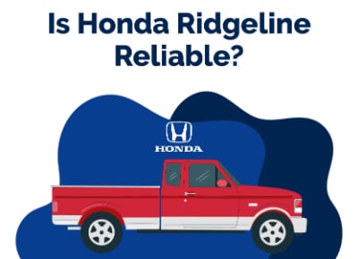 Is Honda Ridgeline Reliable
